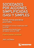  Sociedades por acciones simplificadas (SAS) y simples : nuevas formas asociativas para pymes - URL