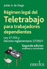 Regimen de Teletrabajo para Trabajadores Dependientes : Ley 27555 y Decreto Reglamentario 27/2021 - URL