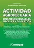 Actividad agropecuaria : Cuestiones contables, fiscales y de gestión - URL